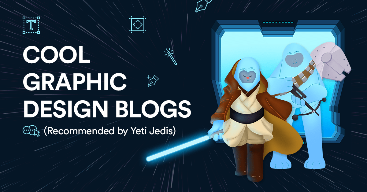 13 Cool Graphic Design Blogs You Should Definitely be Reading (Recommended by Master Jedi Yetis)