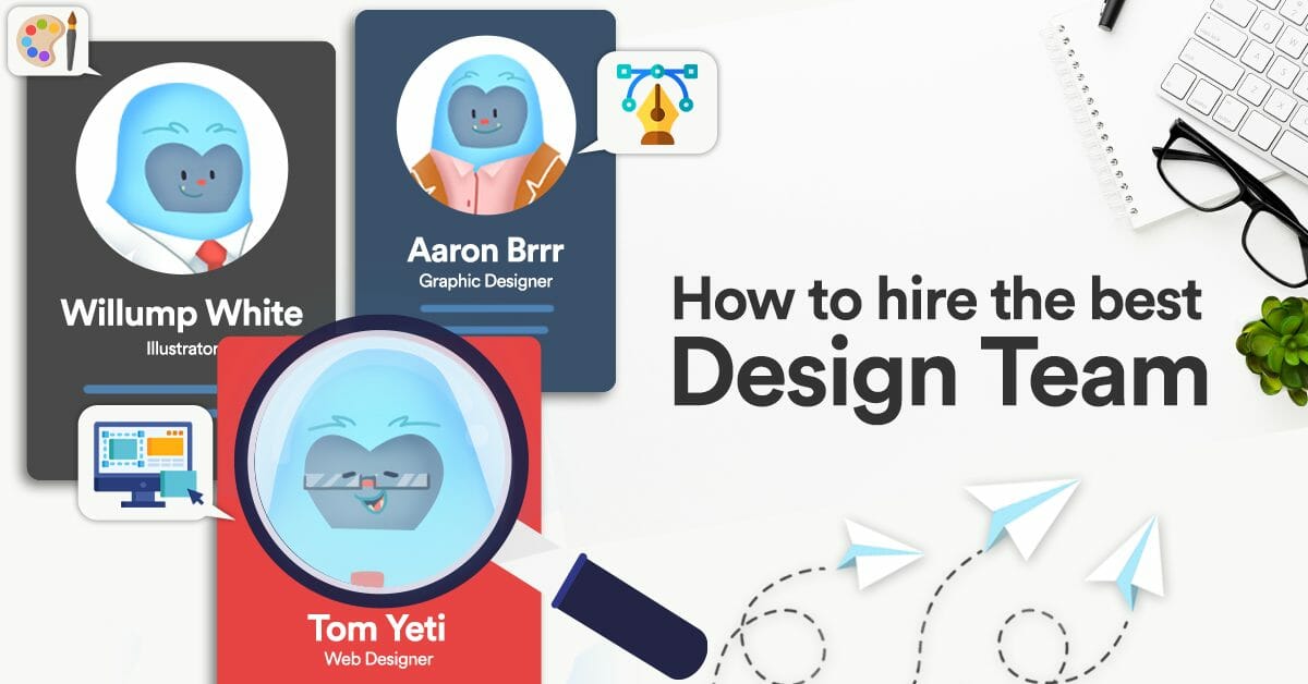Yeti Feature: How to Hire the Best Design Team