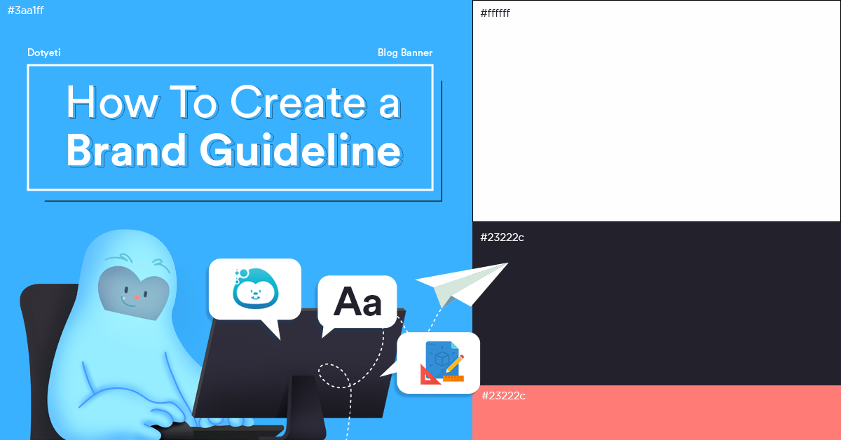 How To Create A Brand Guideline