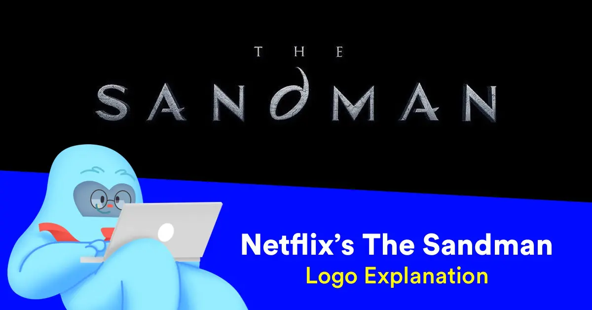 Netflix’s The Sandman Logo Explanation and History