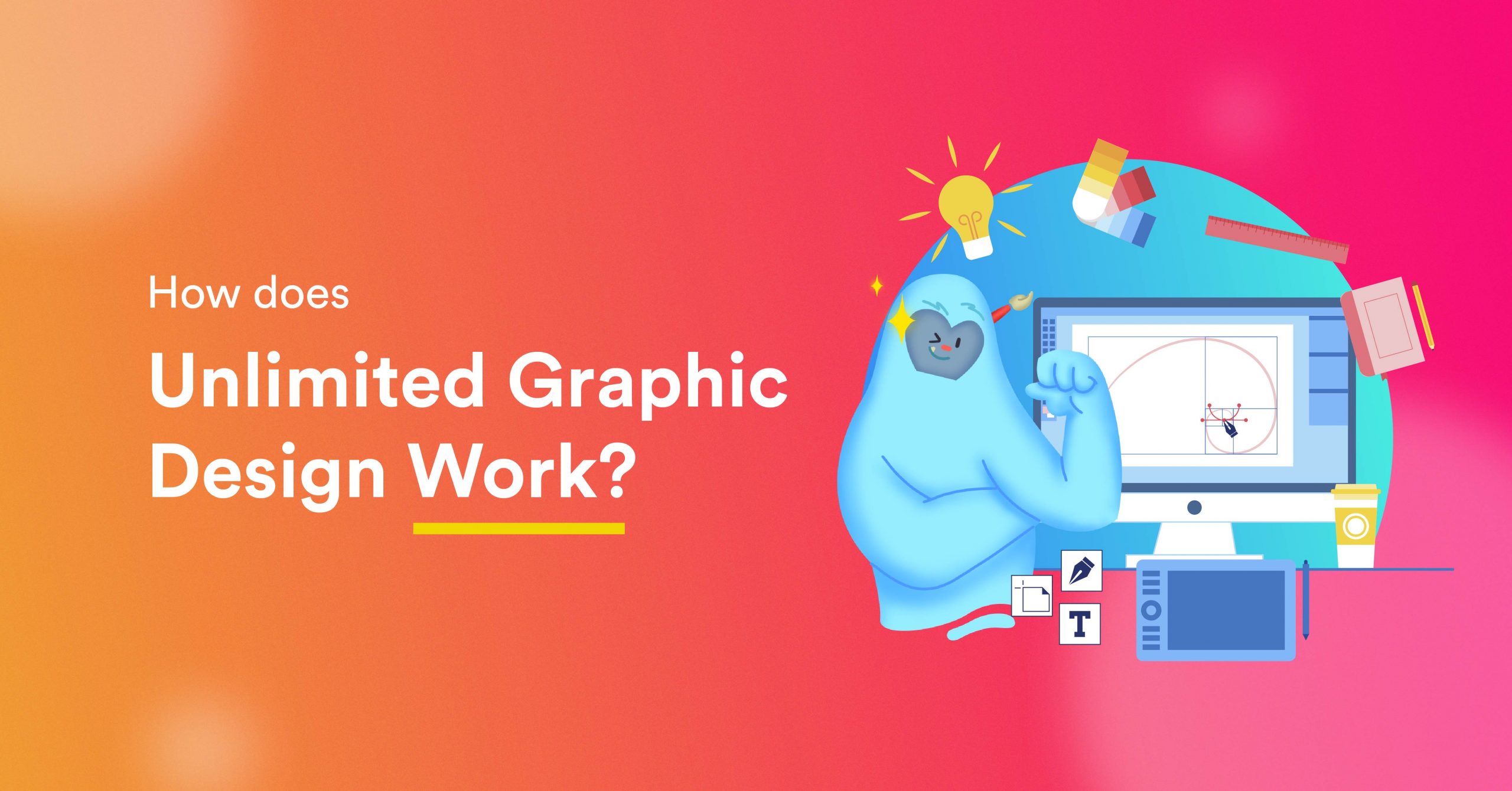 How Does Unlimited Graphic Design Work?