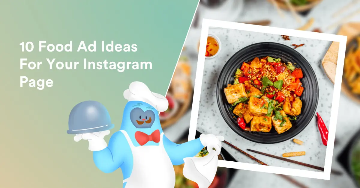 10 Food Ad Ideas for Your Instagram Page